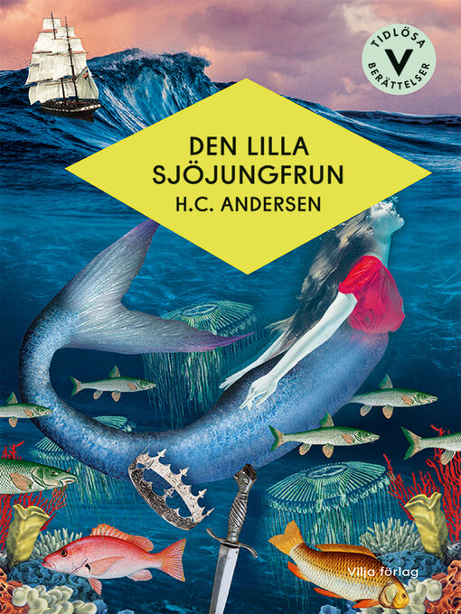 Titeldetaljer för Den lilla sjöjungfrun av H. C. Andersen - Tillgänglig